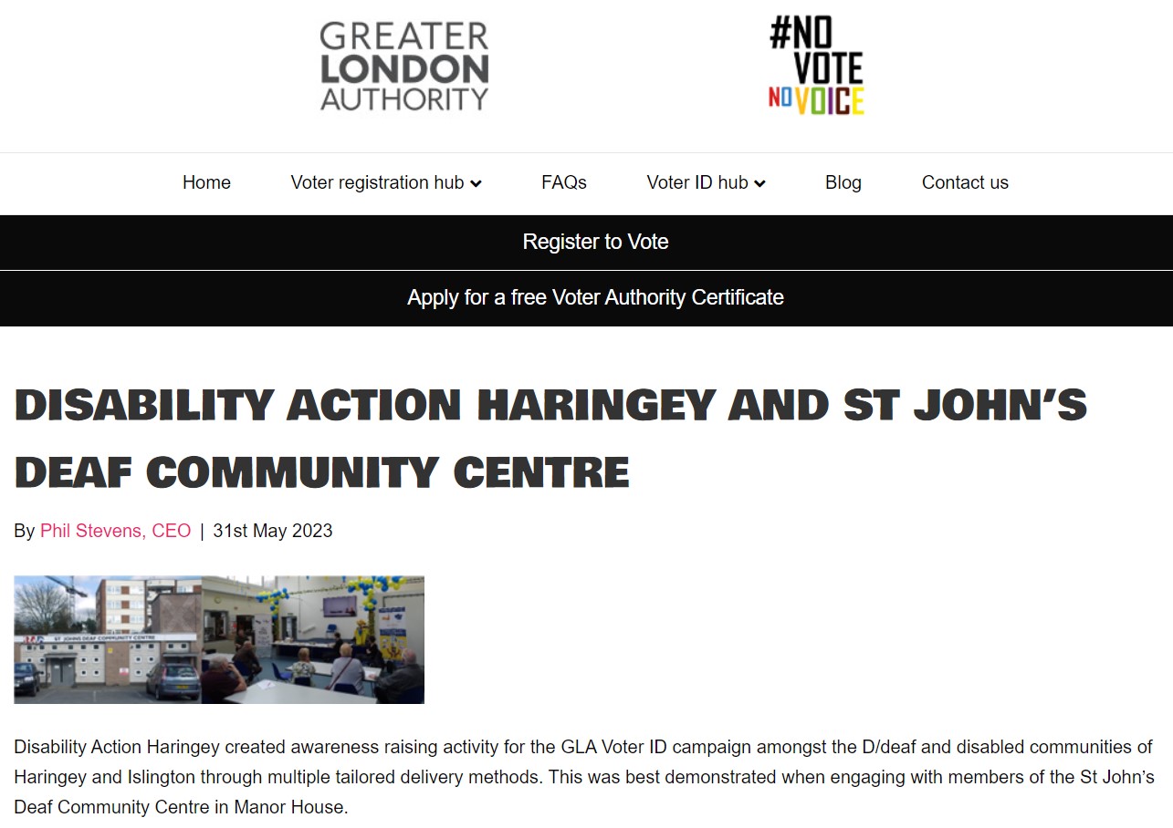 Article about Disability Action Haringey delivering phase one of the Voter ID campaign, click to go to full article on the GLA website.